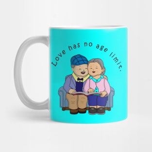 Love Has No Age Limit Mug